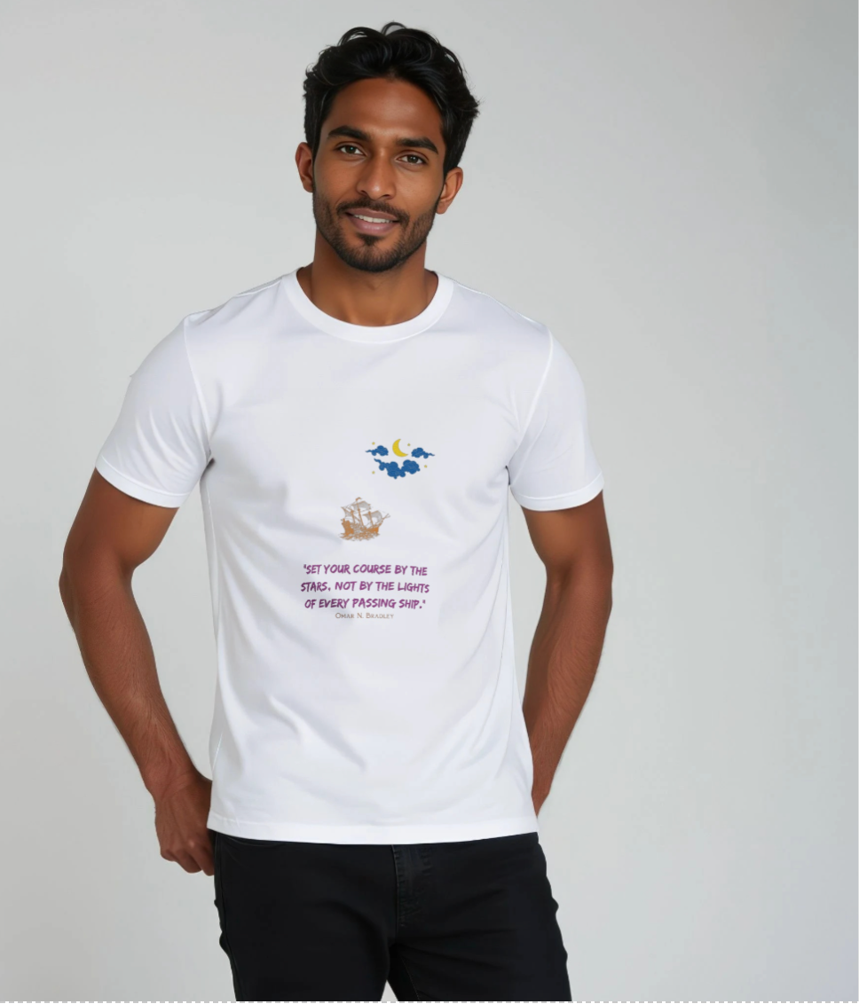 Organic Cotton Set Your Course By The Stars Not By The Lights of Every Passing Ship - Unisex Tee