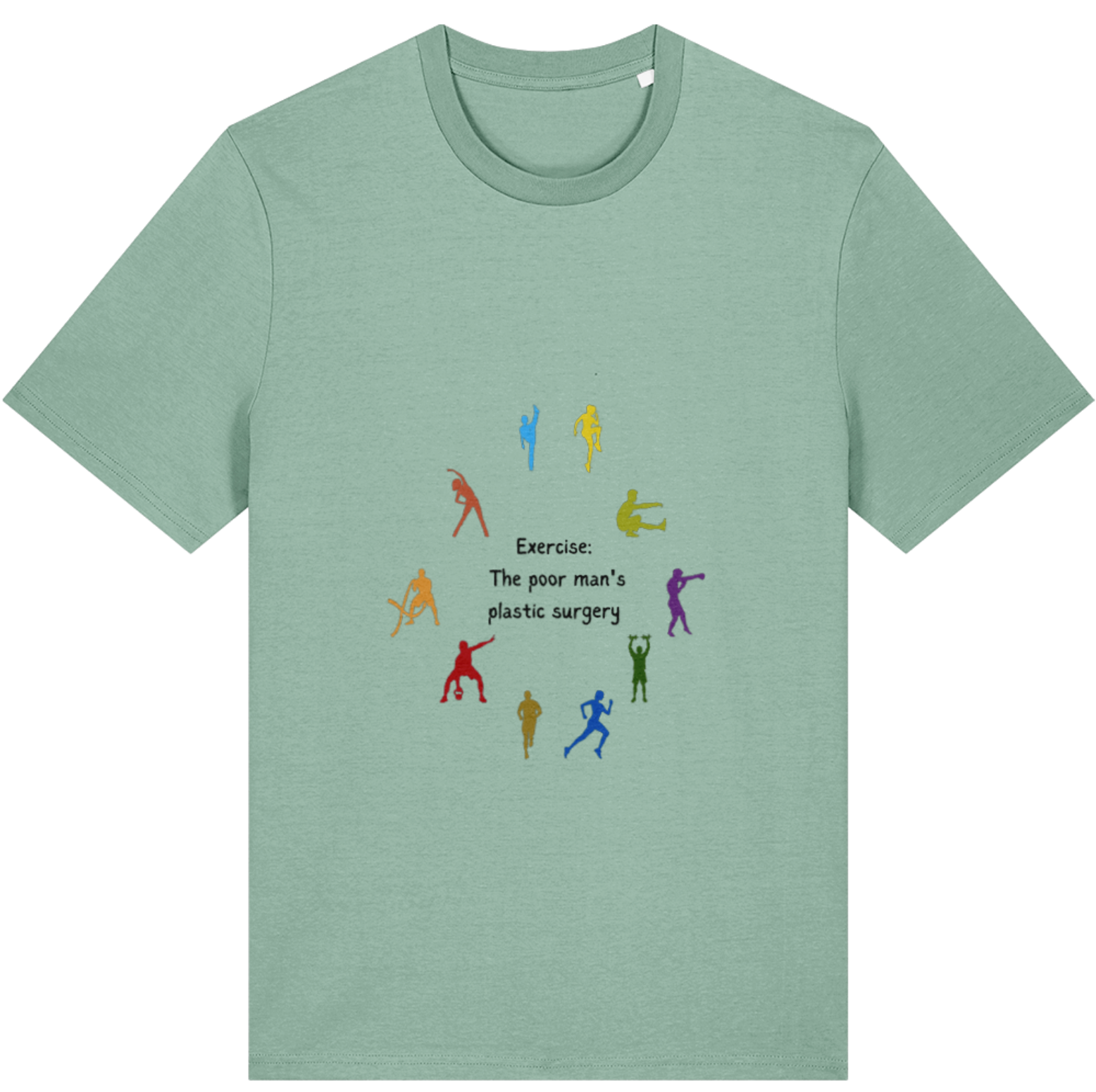 Organic Cotton Exercise Poor Man's Plastic Surgery - Unisex Tee