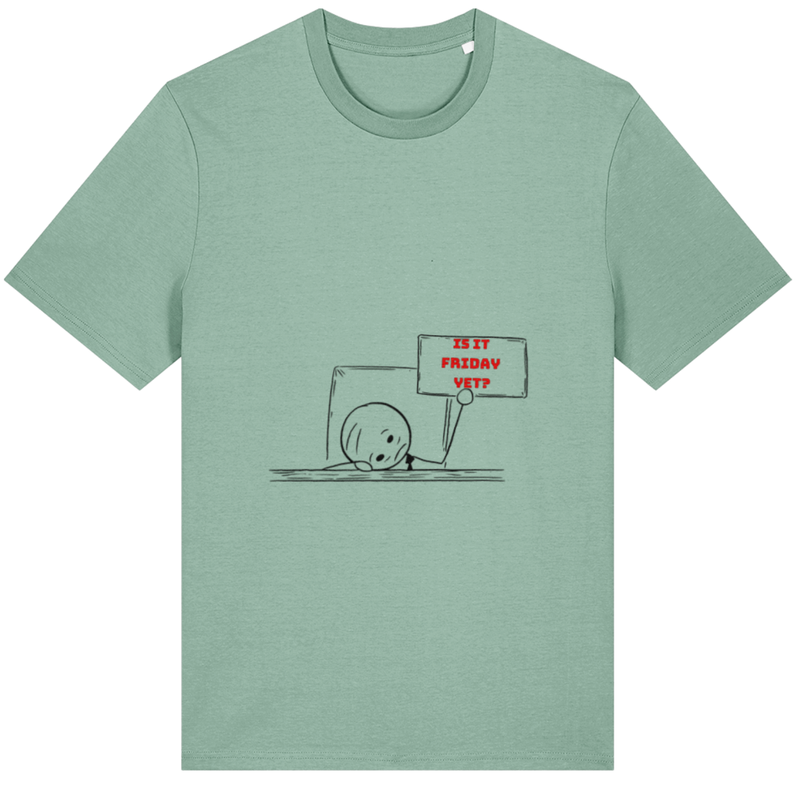 Organic Cotton Is It Friday Yet - Unisex Tee