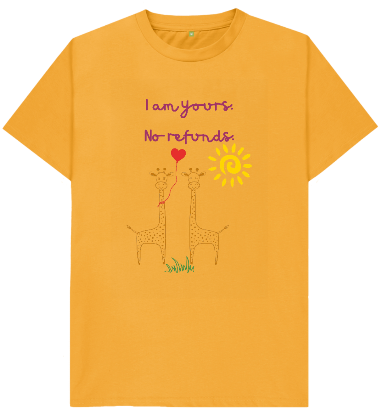 🇬🇧 I Am Yours No Refunds - Unisex Organic Cotton T-Shirt