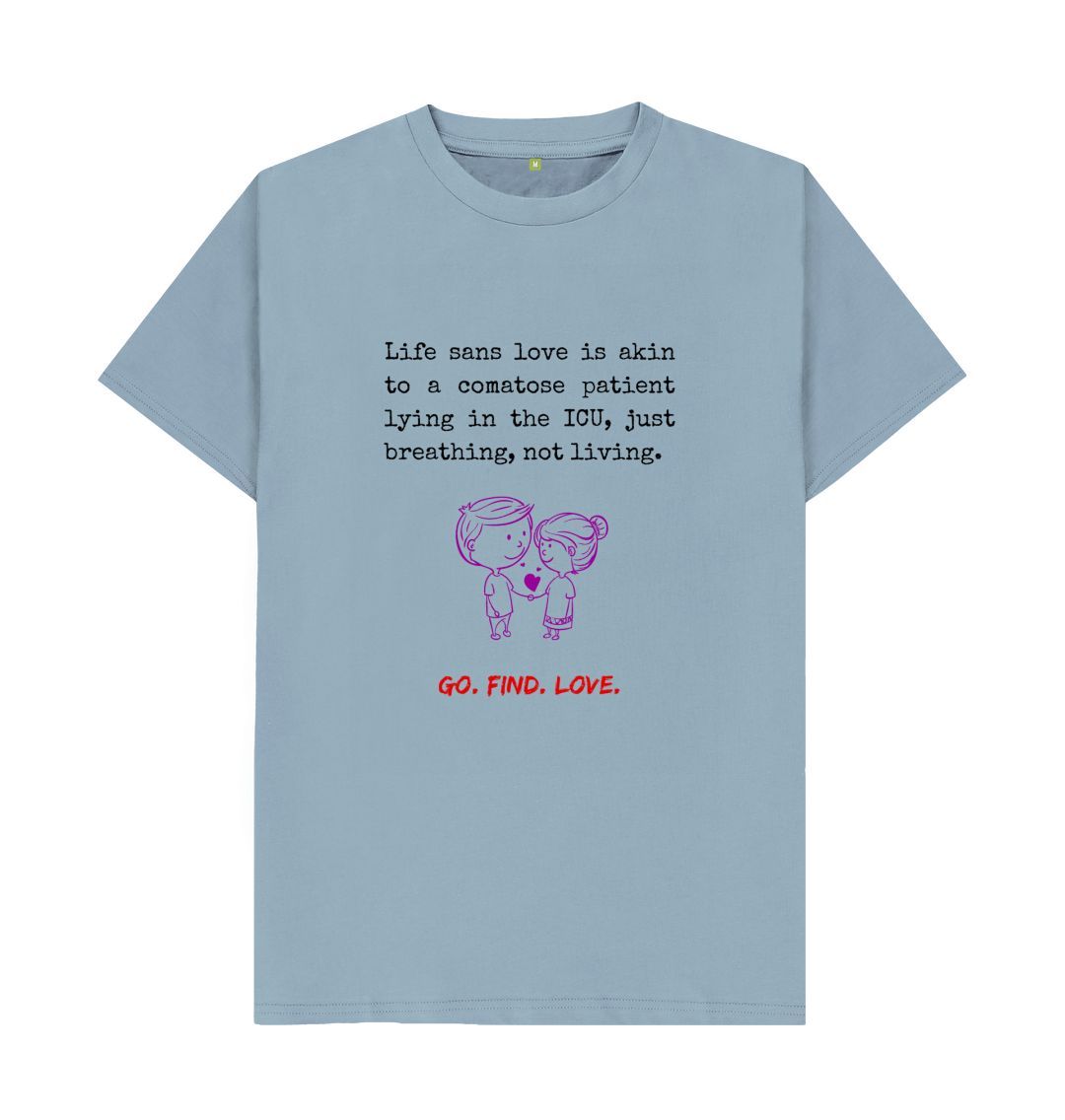 Stone Blue \ud83c\uddec\ud83c\udde7 Go Find Love (Light) - Unisex Organic Cotton T-Shirt