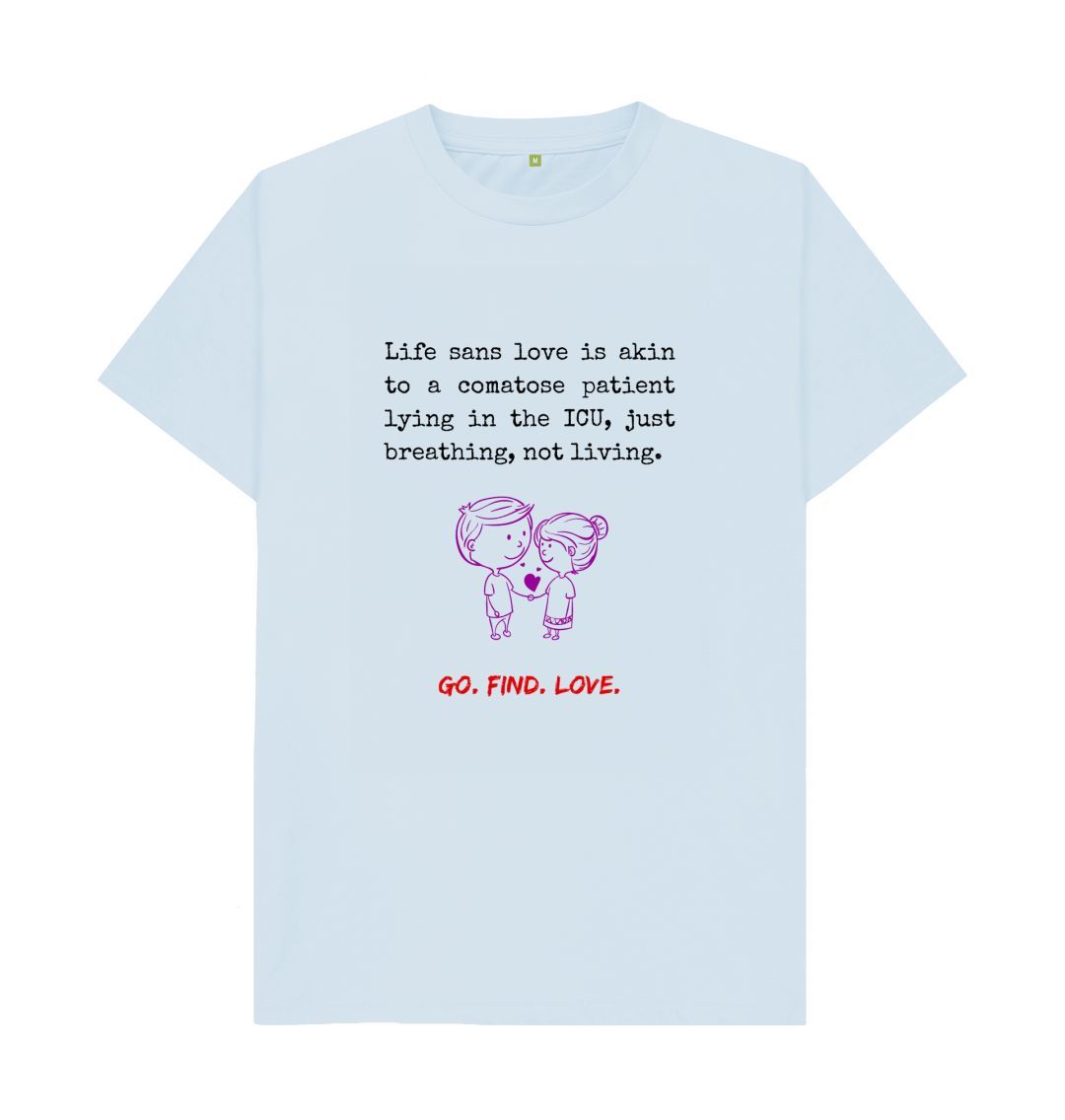 Sky Blue \ud83c\uddec\ud83c\udde7 Go Find Love (Light) - Unisex Organic Cotton T-Shirt