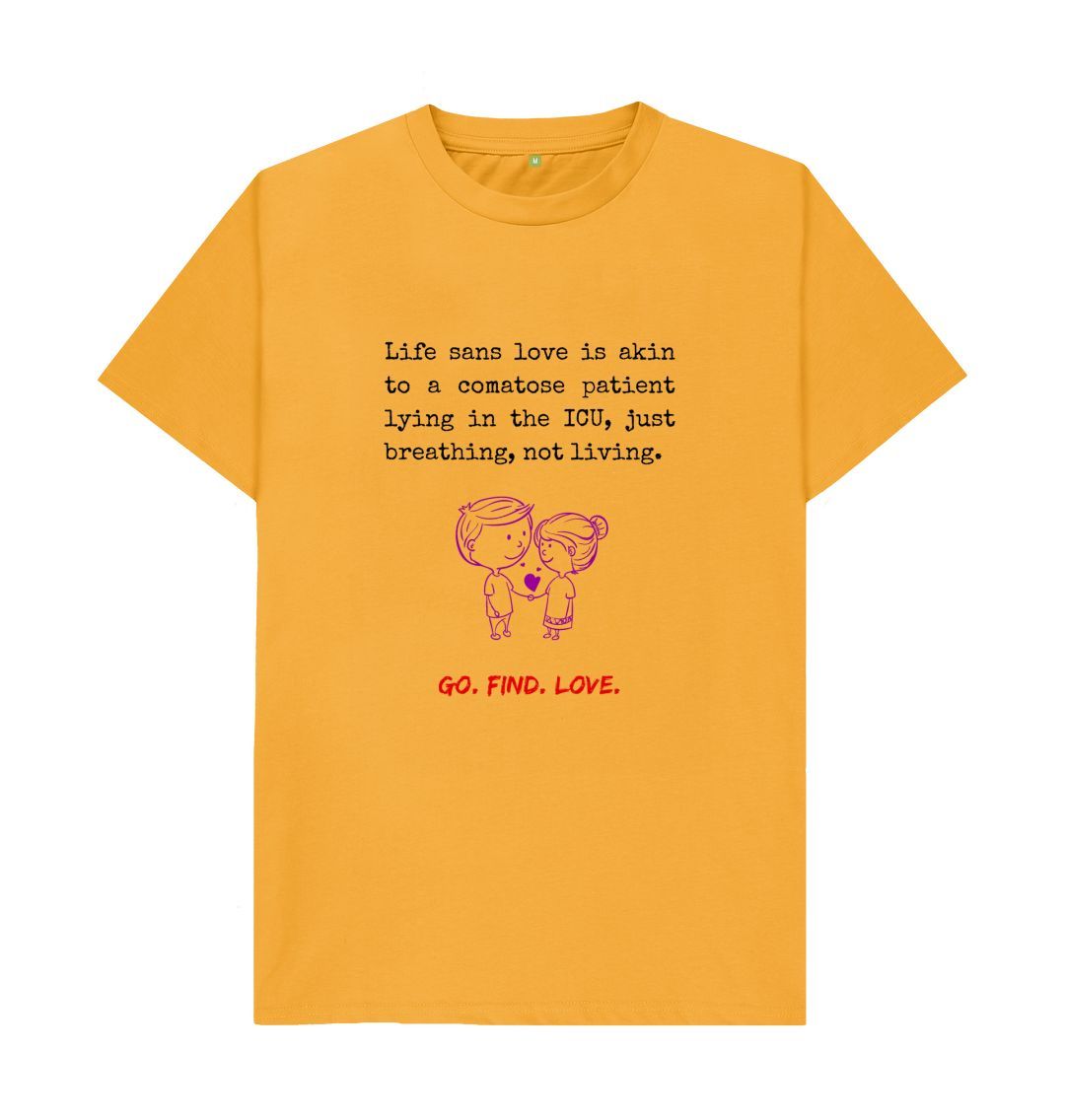 Mustard \ud83c\uddec\ud83c\udde7 Go Find Love (Light) - Unisex Organic Cotton T-Shirt