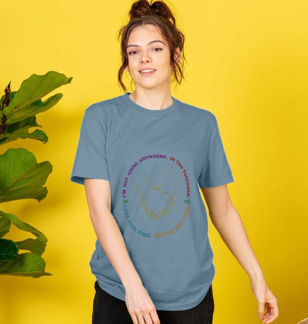 🇬🇧 I'm Not Going Anywhere In This Together Take Your Time You've Got This - Unisex Organic Cotton T-Shirt